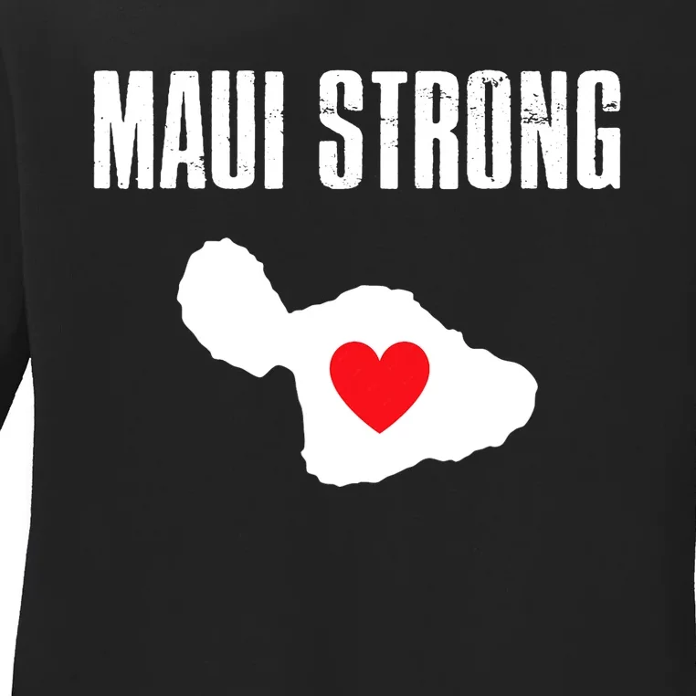 Pray For Maui Hawaii Maui Strong Maui Wildfire Relief Ladies Long Sleeve Shirt