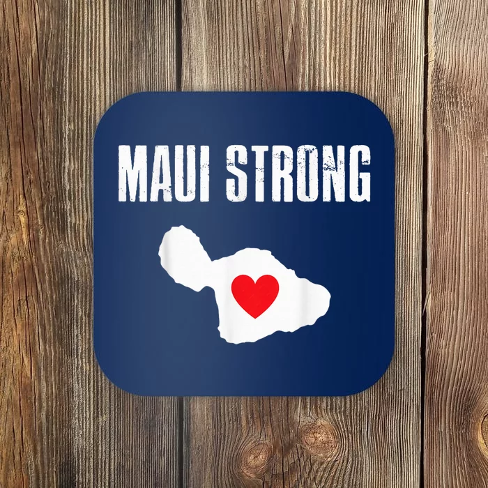 Pray for Maui Hawaii Strong Coaster