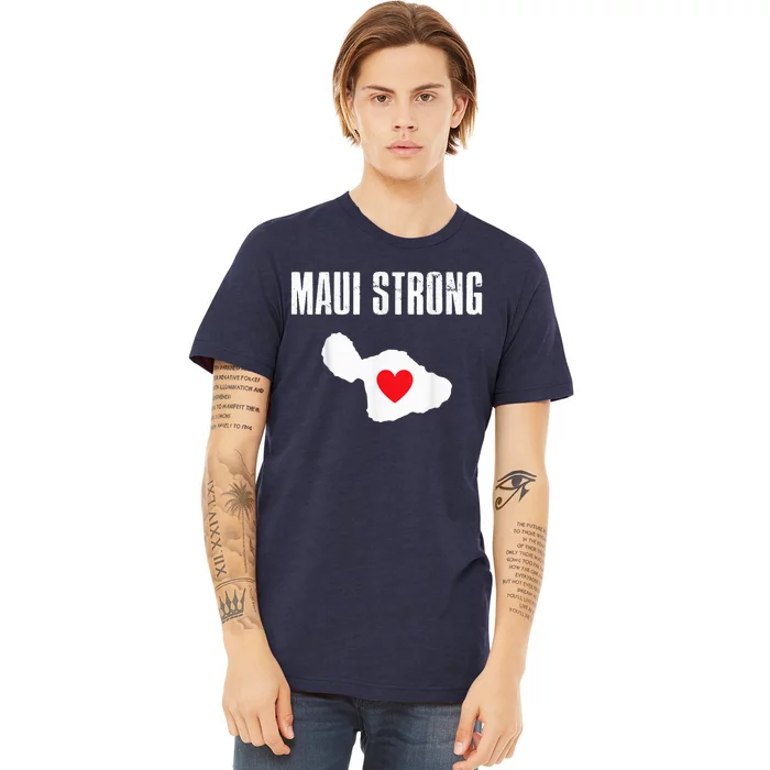 Pray for Maui Hawaii Strong Premium T-Shirt