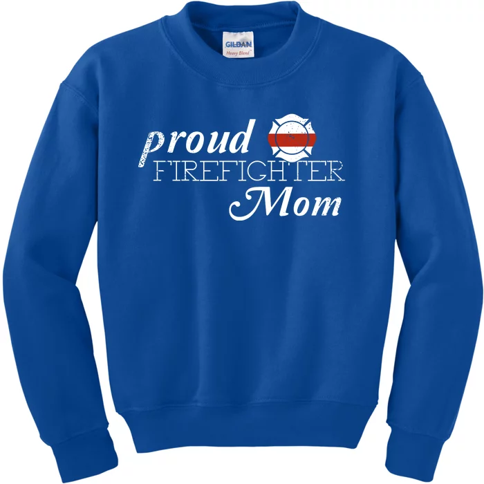 Proud Firefighter Mom Firefighting Gift Kids Sweatshirt