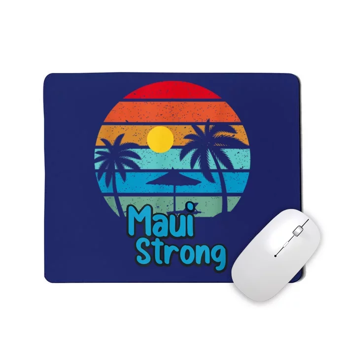 Pray for Maui Hawaii Strong Mousepad