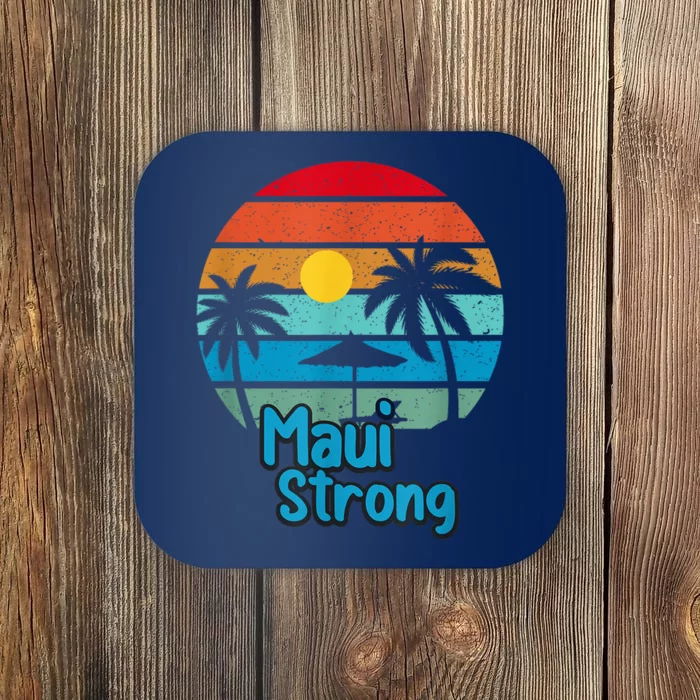 Pray for Maui Hawaii Strong Coaster