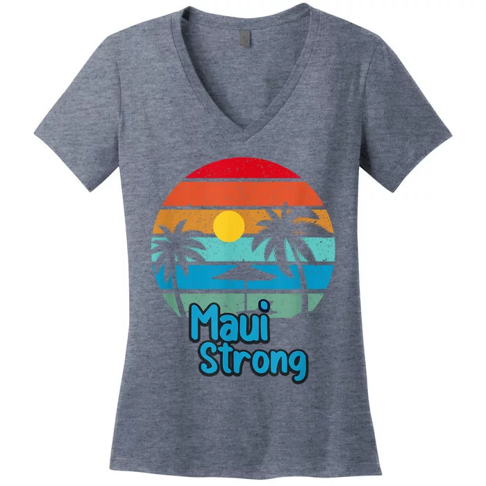 Pray for Maui Hawaii Strong Women's V-Neck T-Shirt