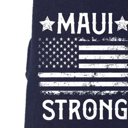 Pray For Maui Hawaii Strong Doggie 3-End Fleece Hoodie