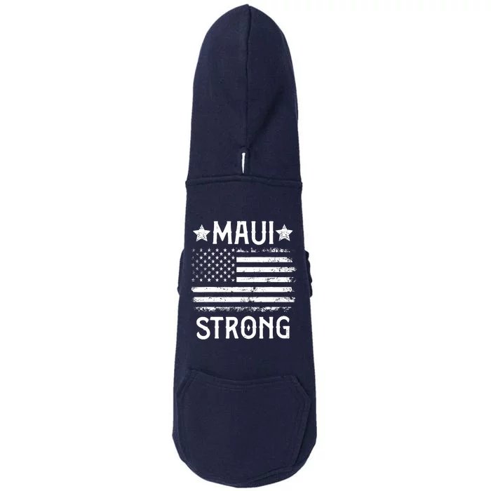 Pray For Maui Hawaii Strong Doggie 3-End Fleece Hoodie