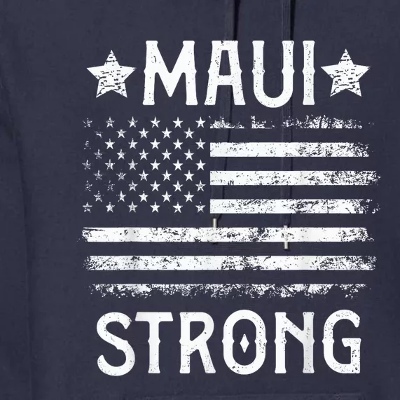 Pray for Maui Hawaii Strong Premium Hoodie