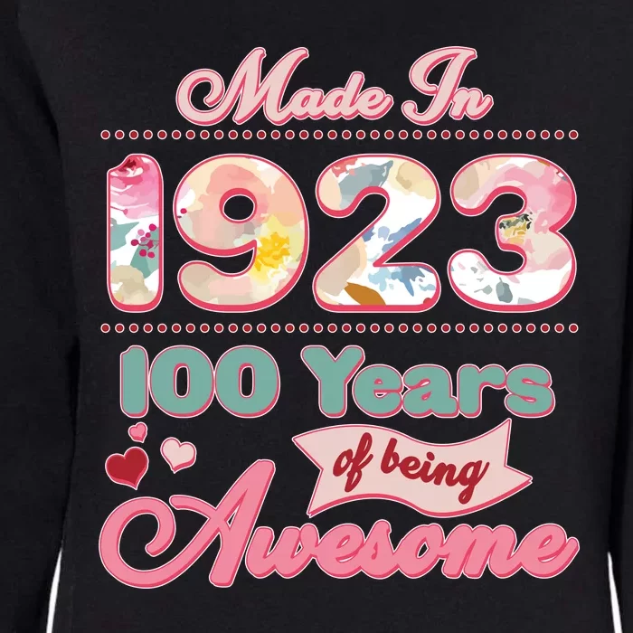 Pink Floral Made In 1923 100 Years Of Being Awesome Birthday Womens California Wash Sweatshirt