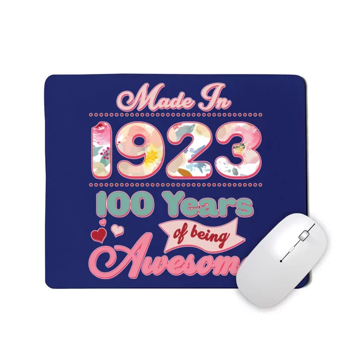 Pink Floral Made In 1923 100 Years Of Being Awesome Birthday Mousepad