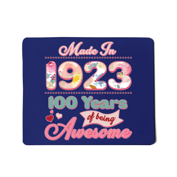 Pink Floral Made In 1923 100 Years Of Being Awesome Birthday Mousepad