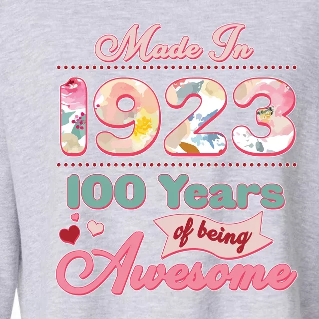 Pink Floral Made In 1923 100 Years Of Being Awesome Birthday Cropped Pullover Crew