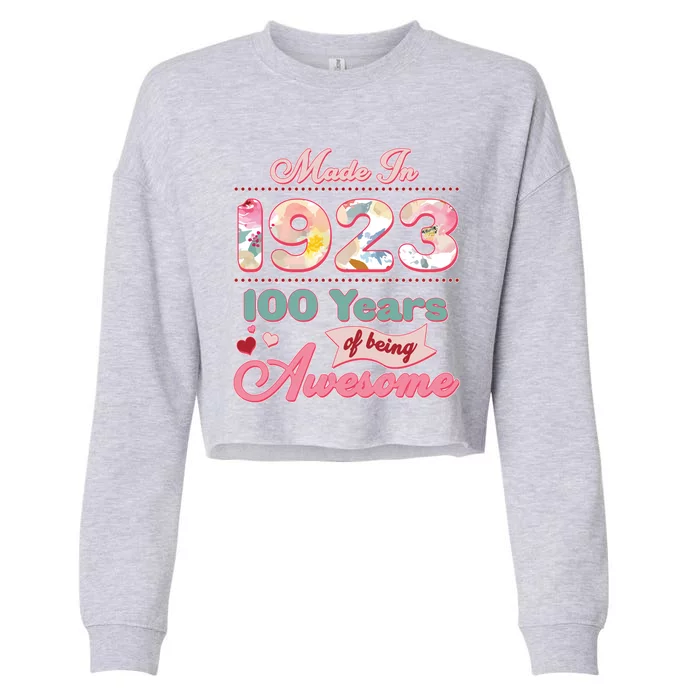 Pink Floral Made In 1923 100 Years Of Being Awesome Birthday Cropped Pullover Crew