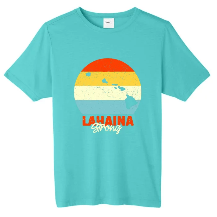 Pay For Maui Lahaina Strong Vintage Gift ChromaSoft Performance T-Shirt