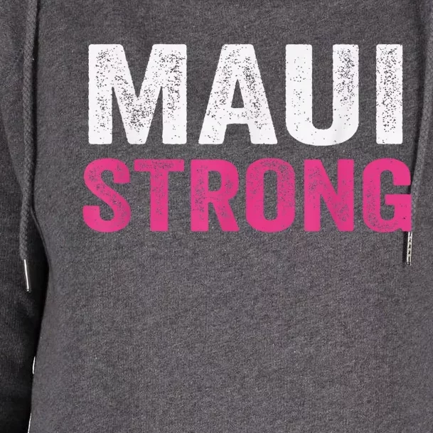 Pray for Maui Hawaii Strong - Maui Lahaina Hawaiian Islands Womens Funnel Neck Pullover Hood