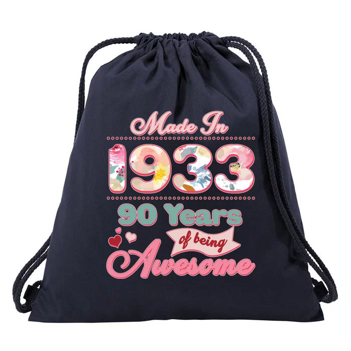 Pink Floral Made In 1933 90 Years Of Being Awesome Birthday Drawstring Bag