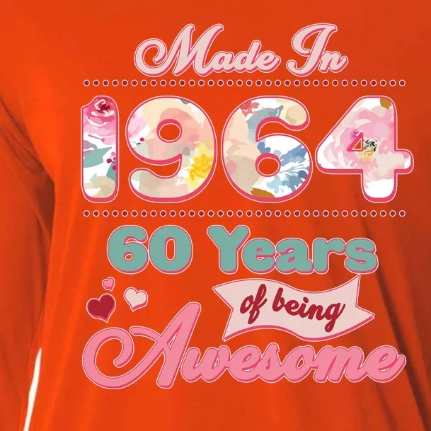 Pink Floral Made In 1964 60 Years Of Being Awesome Birthday Cooling Performance Long Sleeve Crew