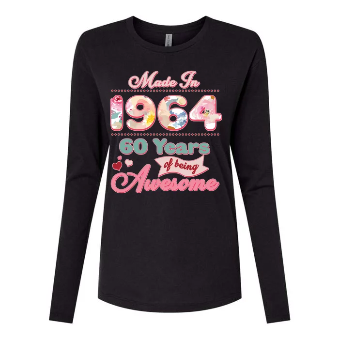 Pink Floral Made In 1964 60 Years Of Being Awesome Birthday Womens Cotton Relaxed Long Sleeve T-Shirt