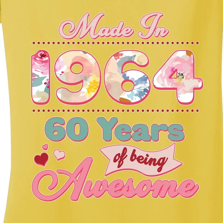 Pink Floral Made In 1964 60 Years Of Being Awesome Birthday Women's V-Neck T-Shirt