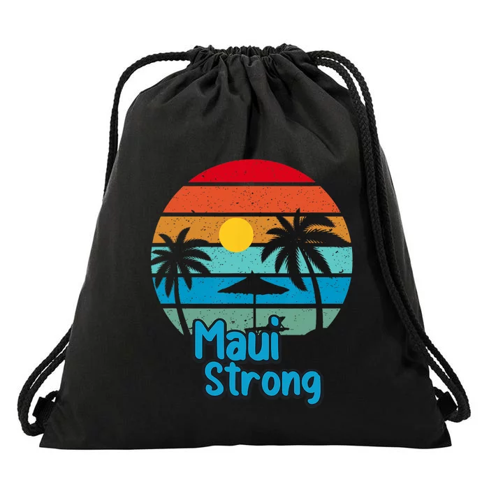 Pray For Maui Hawaii Strong Vintage Design Drawstring Bag