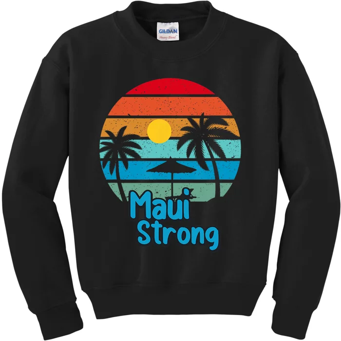 Pray For Maui Hawaii Strong Vintage Design Kids Sweatshirt