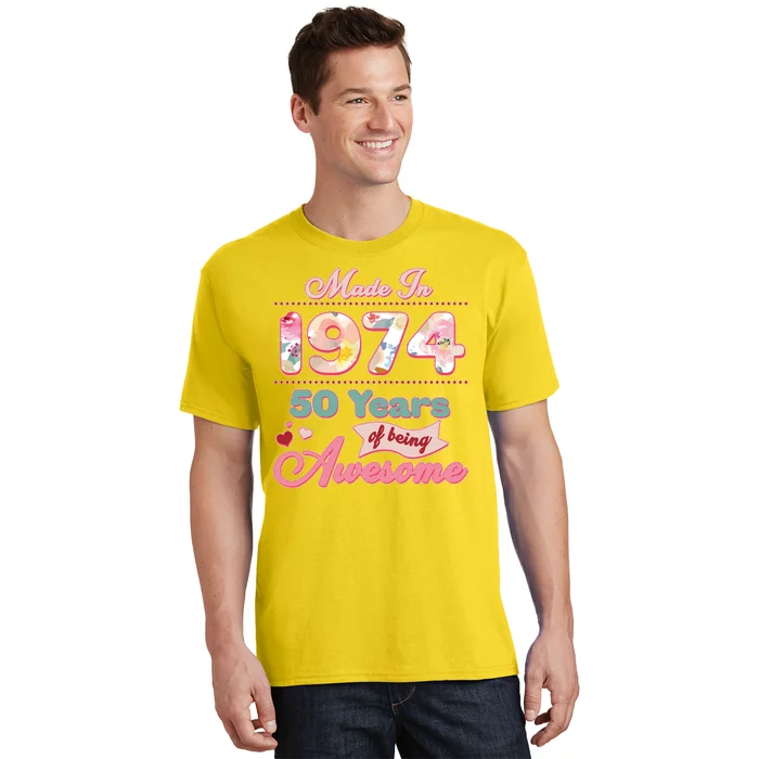 Pink Floral Made In 1974 50 Years Of Being Awesome Birthday T-Shirt