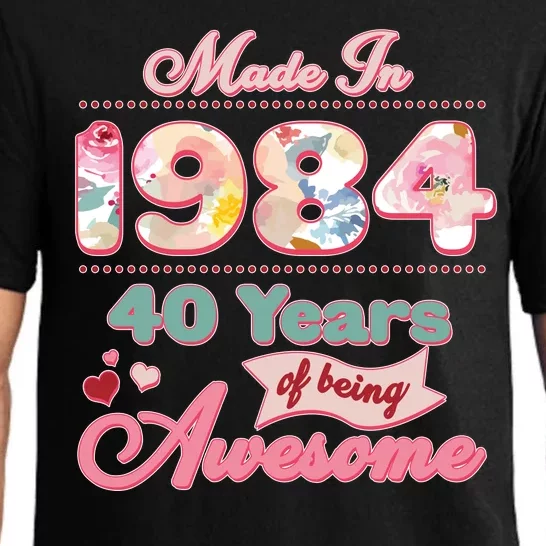 Pink Floral Made In 1984 40 Years Of Being Awesome Birthday Pajama Set