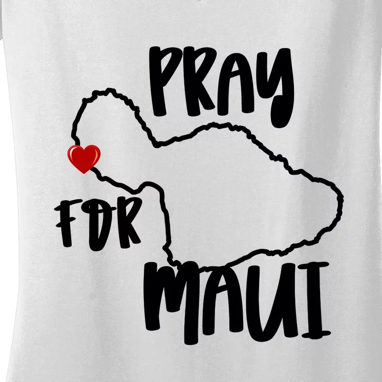 Pray For Maui Hawaii Strong Maui Wildfire Support Men Women Women's V-Neck T-Shirt