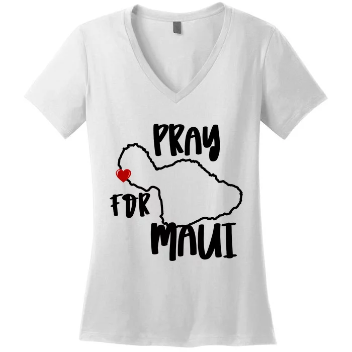 Pray For Maui Hawaii Strong Maui Wildfire Support Men Women Women's V-Neck T-Shirt