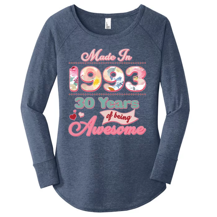 Pink Floral Made In 1993 30 Years Of Being Awesome Birthday Women's Perfect Tri Tunic Long Sleeve Shirt