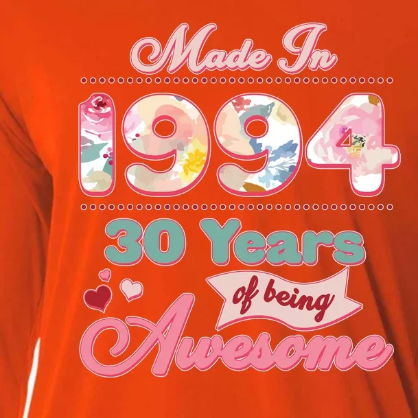 Pink Floral Made In 1994 30 Years Of Being Awesome Birthday Cooling Performance Long Sleeve Crew