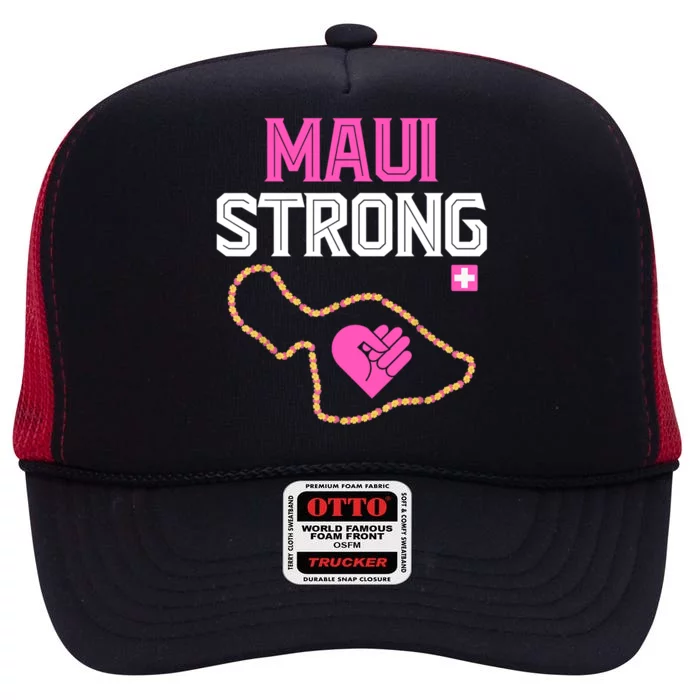 Pray For Maui Hawaii Strong High Crown Mesh Trucker Hat