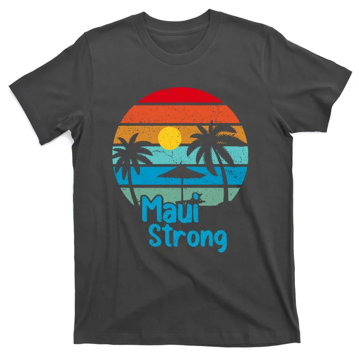 Pray For Maui Hawaii Strong Retro Gift Hawaii Relief T-Shirt