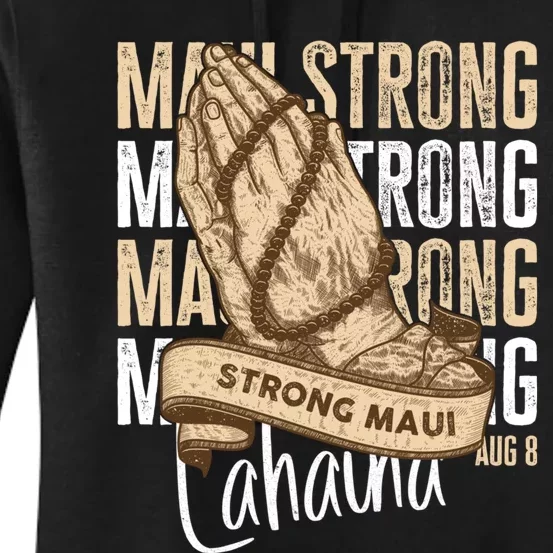 Pray For Maui Hawaii Strong Women's Pullover Hoodie