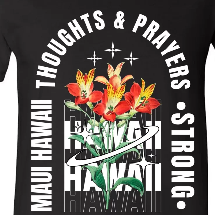 Pray For Maui Hawaii Strong V-Neck T-Shirt