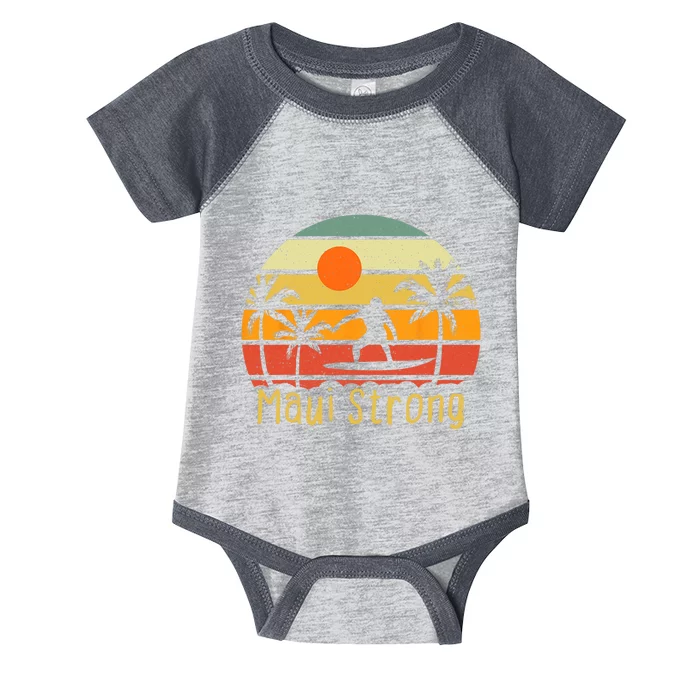 Pray For Maui Hawaii Strong Maui Infant Baby Jersey Bodysuit