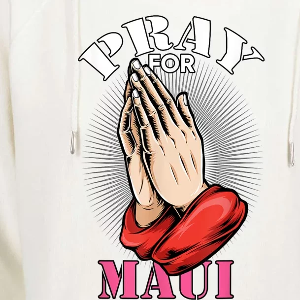 Pray For Maui Hawaii Strong Womens Funnel Neck Pullover Hood