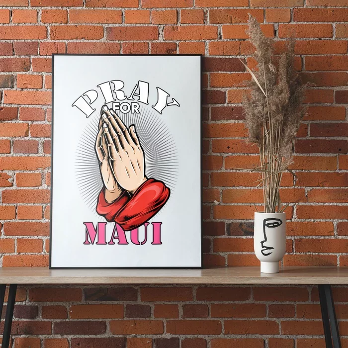 Pray For Maui Hawaii Strong Poster