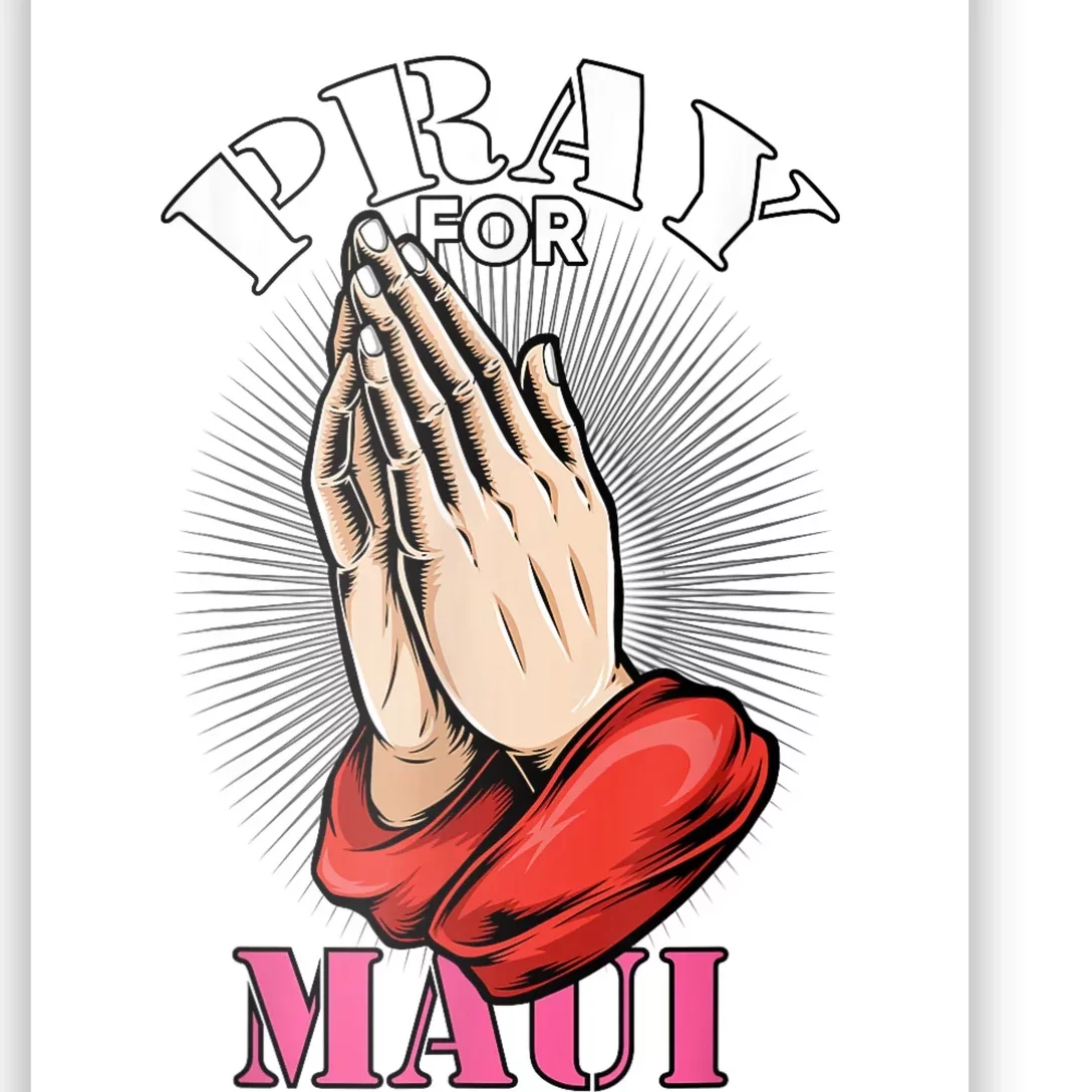 Pray For Maui Hawaii Strong Poster