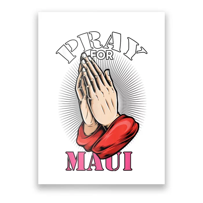 Pray For Maui Hawaii Strong Poster