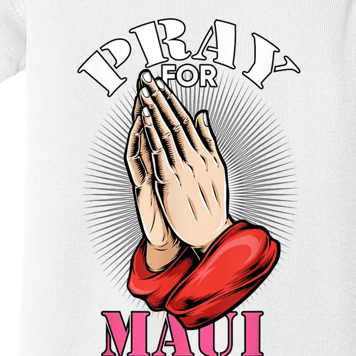 Pray For Maui Hawaii Strong Baby Bodysuit