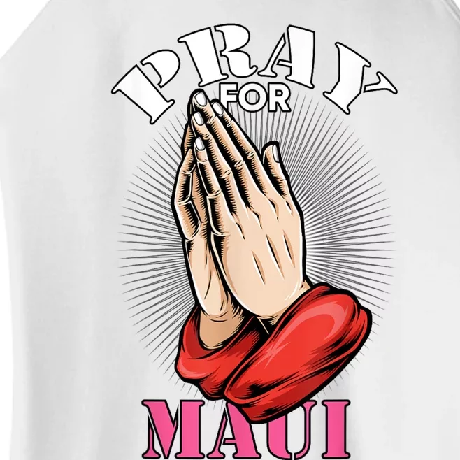 Pray For Maui Hawaii Strong Women’s Perfect Tri Rocker Tank