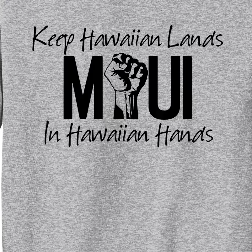 Pray For Maui Hawaii Strong Sweatshirt