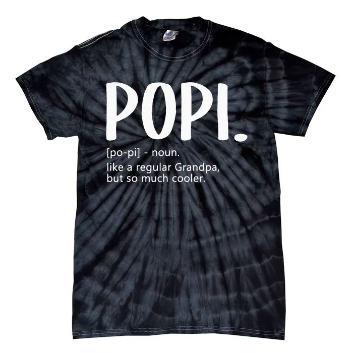 Popi For Men Fathers Day Idea Regular Grandpa Popi Tie-Dye T-Shirt