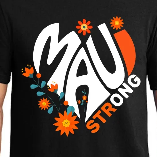 Pray For Maui Hawaii Strong We Stay With Maui Hawaii Pajama Set