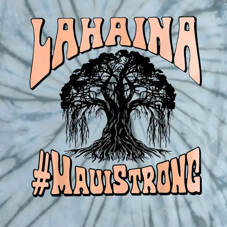 Pray For Maui Hawaii Strong Tie-Dye T-Shirt