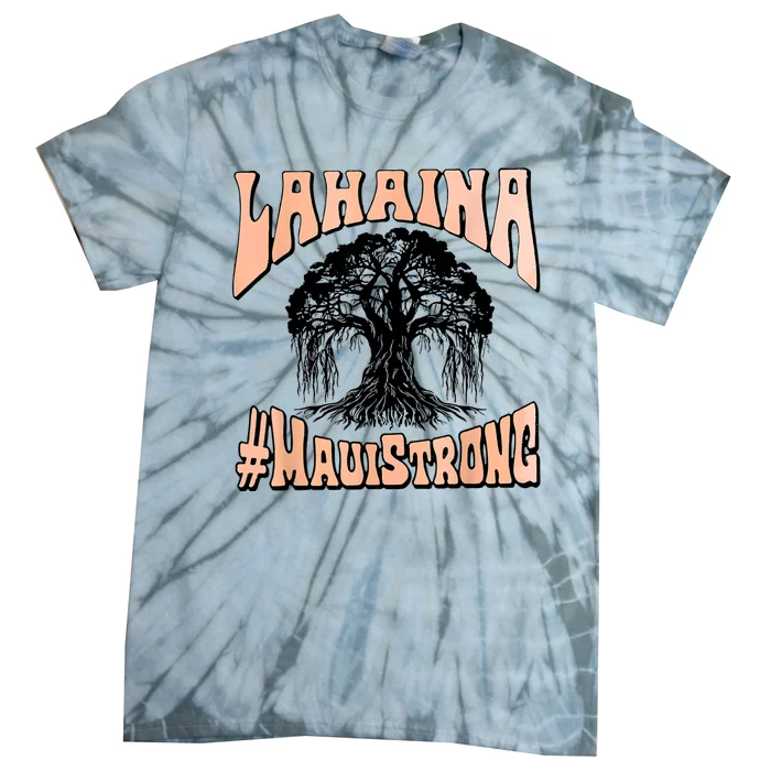 Pray For Maui Hawaii Strong Tie-Dye T-Shirt