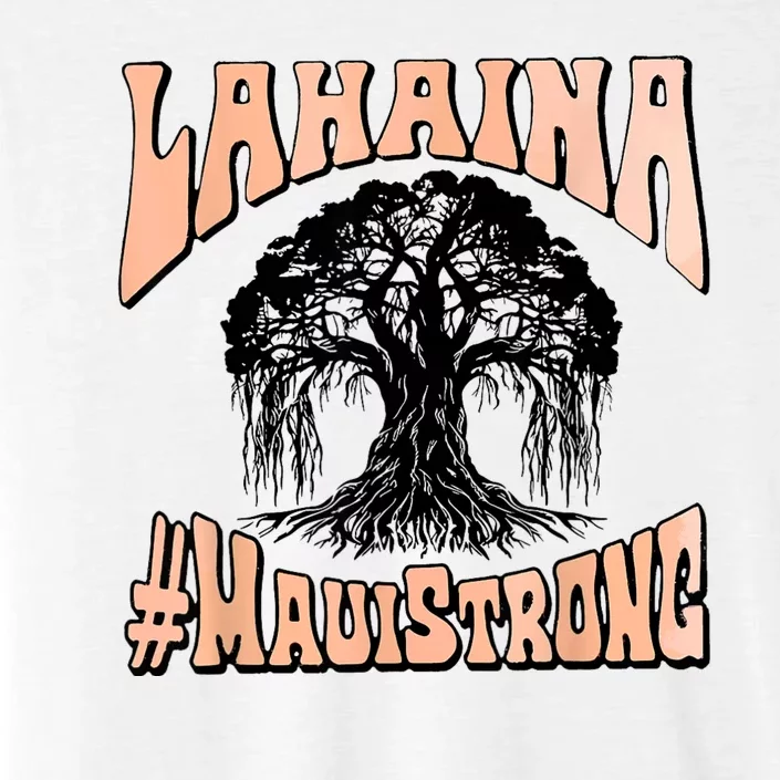 Pray For Maui Hawaii Strong ChromaSoft Performance T-Shirt