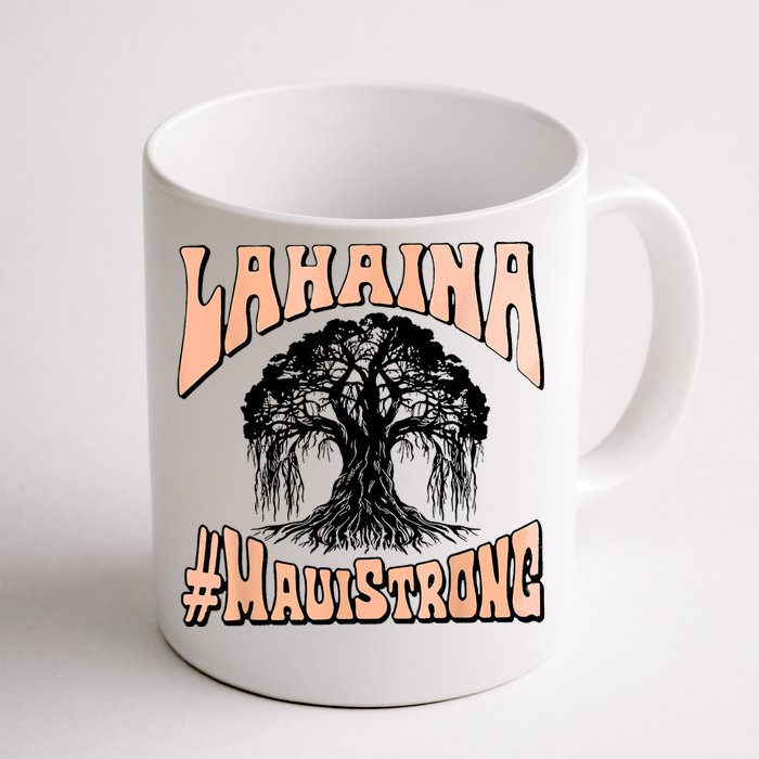 Pray For Maui Hawaii Strong Front & Back Coffee Mug