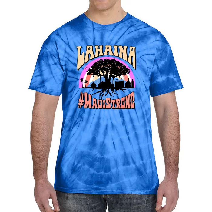 Pray For Maui Hawaii Lahaina Banyan Tree Gift Tie-Dye T-Shirt