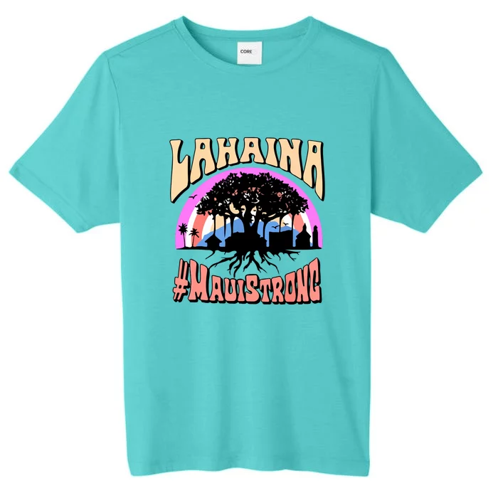 Pray For Maui Hawaii Lahaina Banyan Tree Gift ChromaSoft Performance T-Shirt