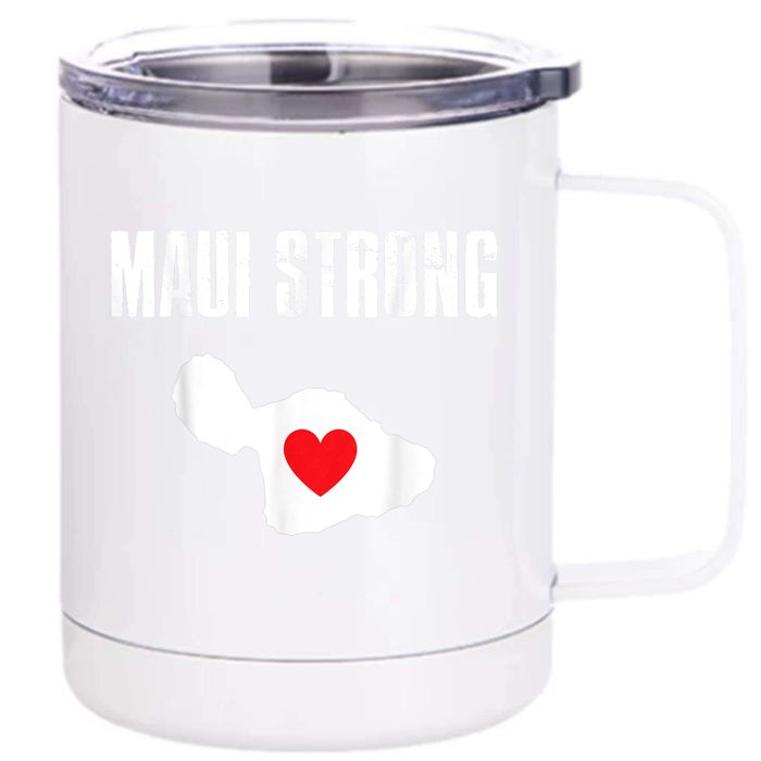 Pray For Maui Hawaii Strong Front & Back 12oz Stainless Steel Tumbler Cup